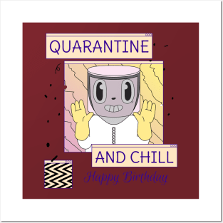 quarantine and chill, social distancing, covid 19, stay home Posters and Art